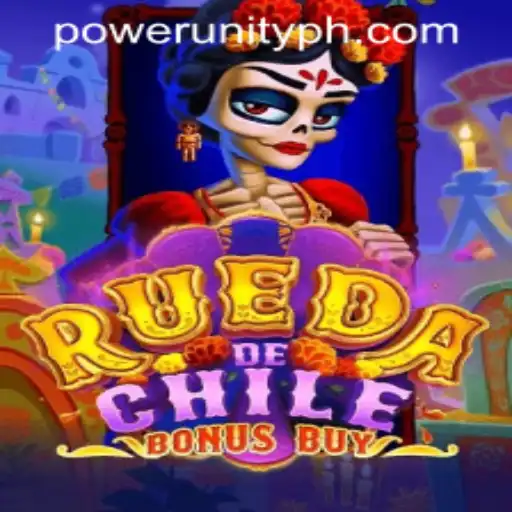 Exploring the Exciting World of RuedaDeChileBonusBuy: A New Adventure by Power Unity Gaming